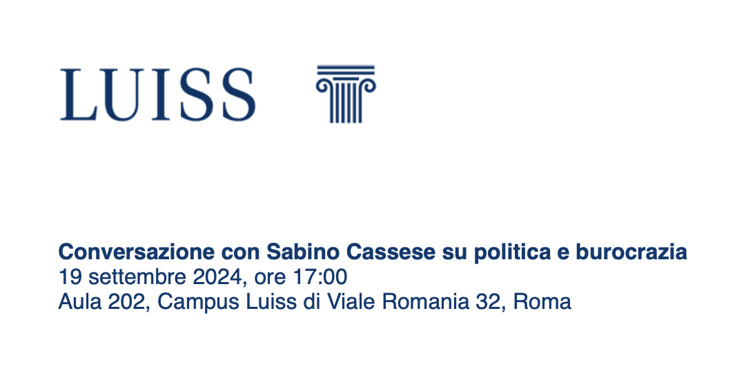Conversazione con Sabino Cassese su politica e burocrazia